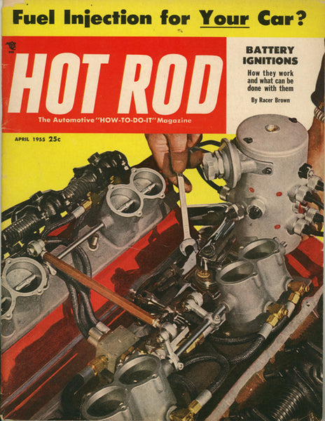 April 1955 Hot Rod Magazine - Nitroactive.net