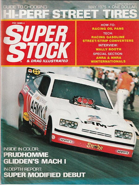 May 1975 Super Stock & Drag Illustrated Magazine - Nitroactive.net