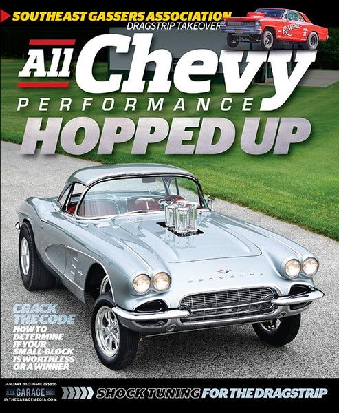 January 2023 All Chevy Performance Magazine - Nitroactive.net