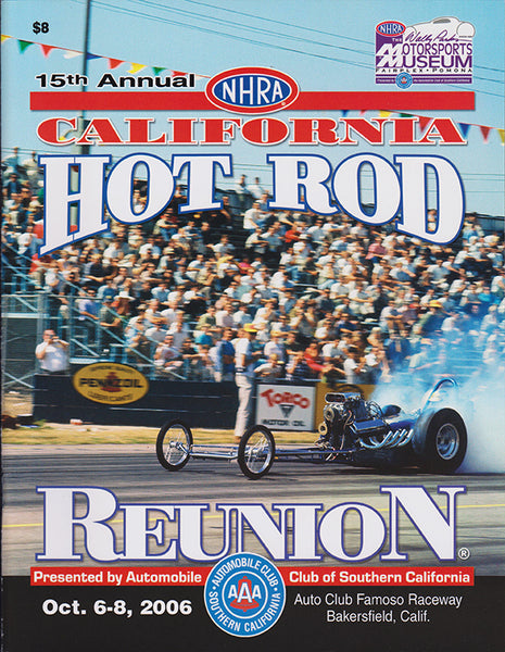 NHRA California Hot Rod Reunion Program 2006 - Nitroactive.net