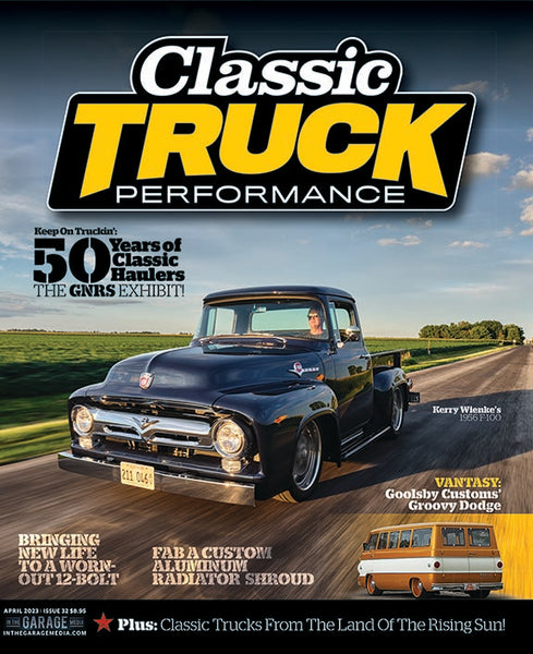 April 2023 Classic Truck Performance Magazine