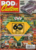 December 2013 Rod & Custom Magazine - 60th Anniversary Issue