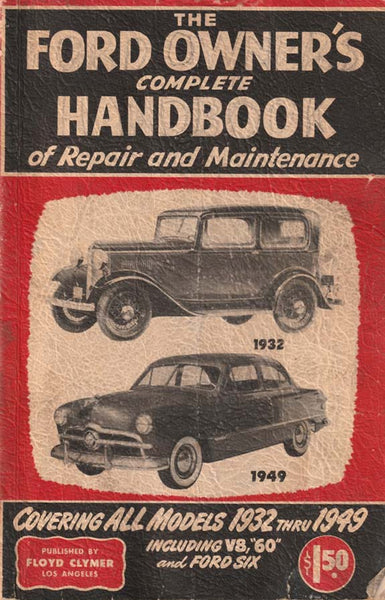 Original The Ford Owner's Complete Handbook 1949
