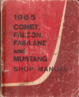 1965 Comet, Falcon, Fairlane, and Mustang Shop Manual 