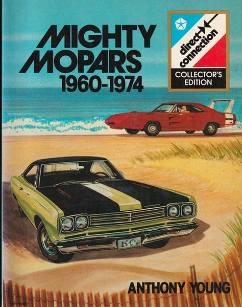 Mighty Mopars 1960–1974 Book 1984