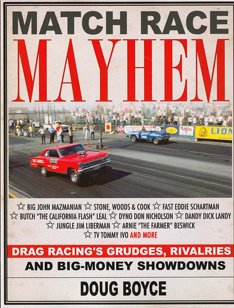 Match Race Mayhem Drag Racing Book