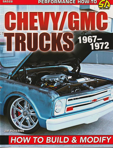 How to Build and Modify Chevy Trucks 1967-1972