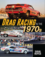 Drag Racing in the 1970’s Book