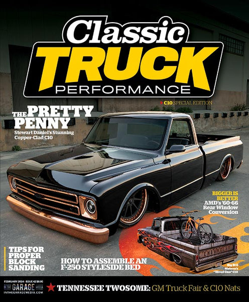 February 2024 Classic Truck Performance Magazine