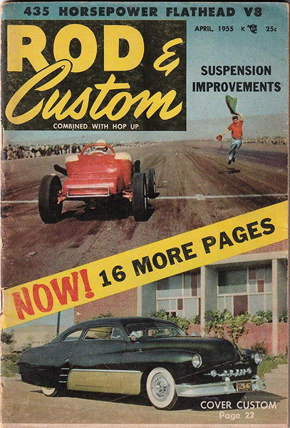April 1955 Rod & Custom Magazine