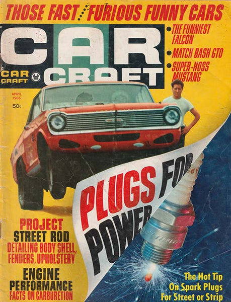April 1966 Car Craft Magazine