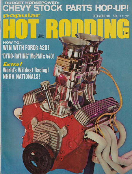 December 1971 Popular Hot Rodding Magazine