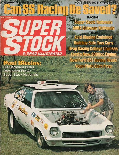November 1973 Super Stock & Drag Illustrated Magazine