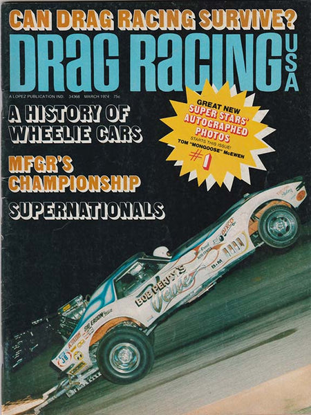 March 1974 Drag Racing USA Magazine