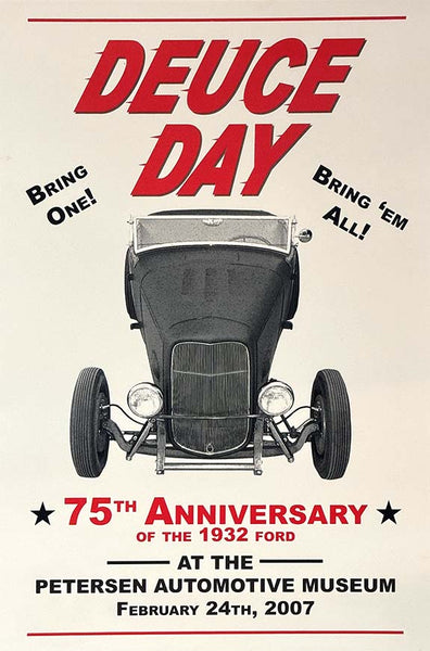 75th Anniversary of the 1932 Ford Deuce Day 13x19-inch Poster