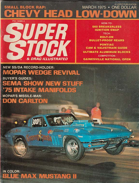 March 1975 Super Stock & Drag Illustrated Magazine