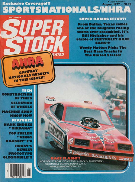 August 1977 Super Stock & Drag Illustrated Magazine