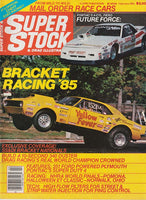 February 1985 Super Stock & Drag Illustrated Magazine