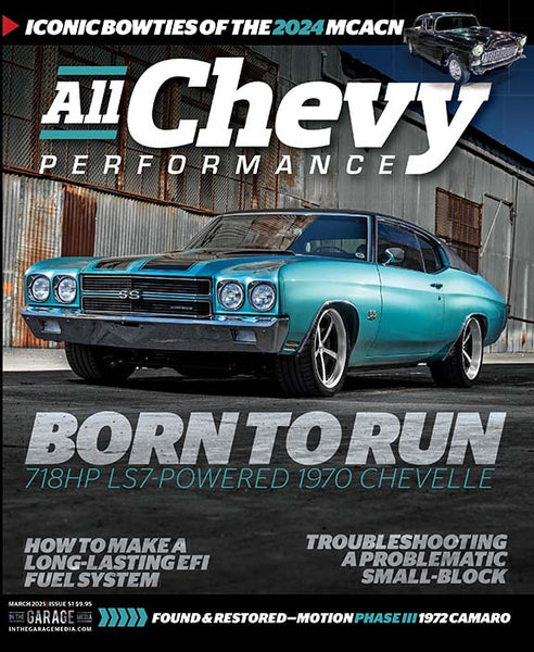 March 2025 All Chevy Performance Magazine