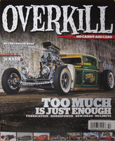 Winter 2013 Overkill Magazine From The Editors of Hot Rod