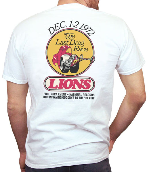 Malibu Shirts Lions Last Drag Race T Shirt - Back
