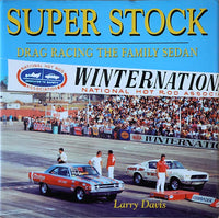 Super Stock – Drag Racing the Family Sedan Book - Nitroactive.net