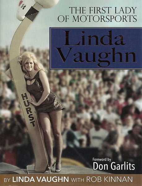 Linda Vaughn – The First Lady of Motorsports - Nitroactive.net