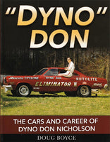 Dyno Don – The Cars and Career of Don Nicholson - Nitroactive.net