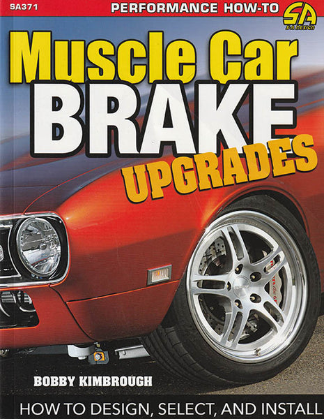 Muscle Car Brake Upgrades 144-Page Book - Nitroactive.net