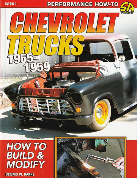 How to Build and Modify Chevrolet Trucks 1955-1959 - Nitroactive.net