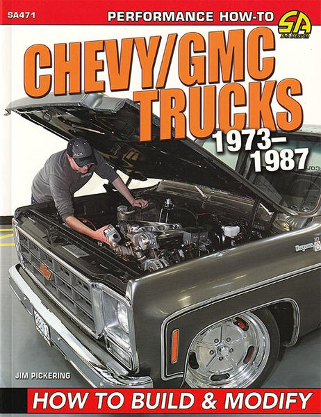 How to Build and Modify 1973-1987 Chevy and GMC Trucks Book