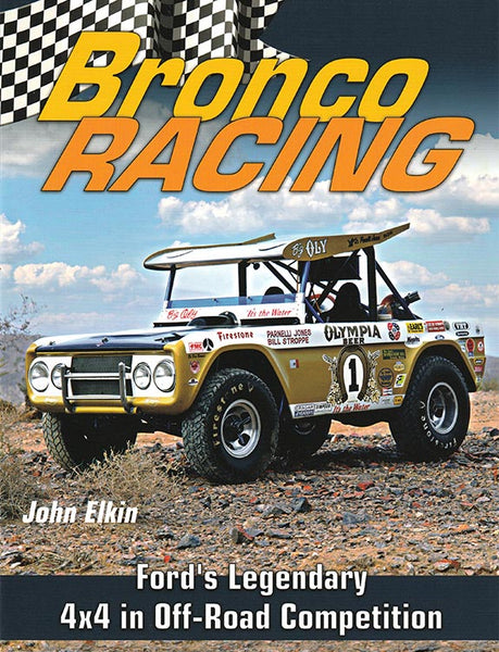 Bronco Racing- Ford’s Legendary 4x4 in Off-Road Competition