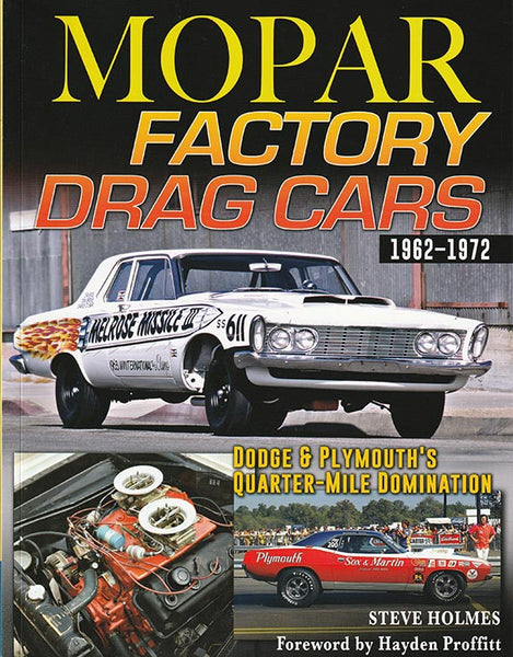 Mopar Factory Drag Cars 1962-1972 Book