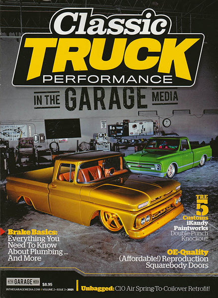 March 2021 Volume 2 Issue 3 Classic Truck Performance Magazine - Nitroactive.net