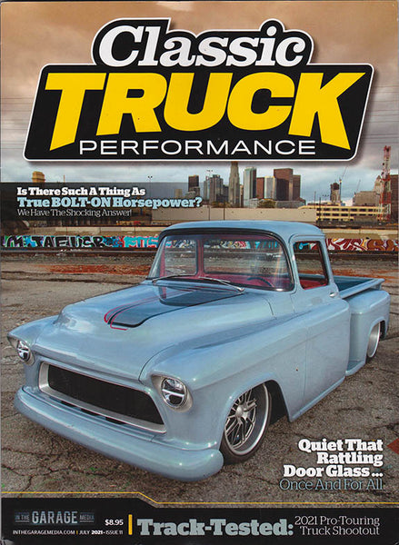 July 2021 Classic Truck Performance Magazine -  Nitroactive.net