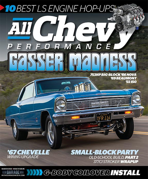 March 2022 All Chevy Performance Magazine - Nitroactive.net