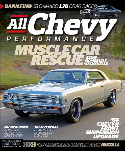 April 2022 All Chevy Performance Magazine - Nitroactive.net