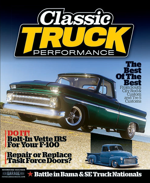 November 2022 Classic Truck Performance Magazine - Nitroactive.net