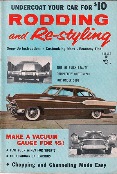 August 1956 Rodding and Re-styling Magazine -  Nitroactive.net
