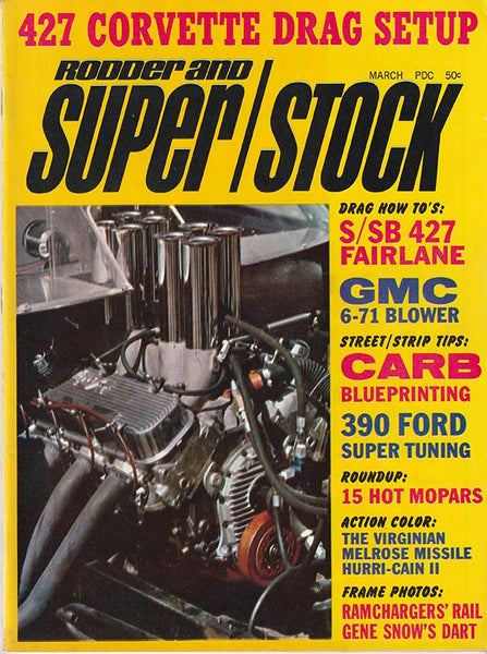 March 1968 Rodder and Super Stock Magazine - Nitroactive.net