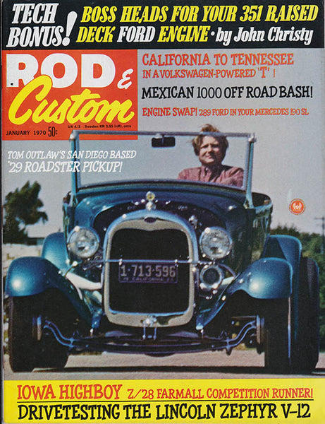 January 1970 Rod & Custom Magazine - Nitroactive.net