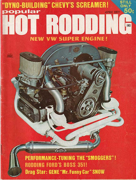 April 1971 Popular Hot Rodding Magazine - Nitroactive.net