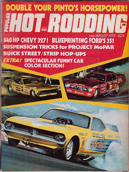 August 1973 Popular Hot Rodding Magazine - Nitroactive.net