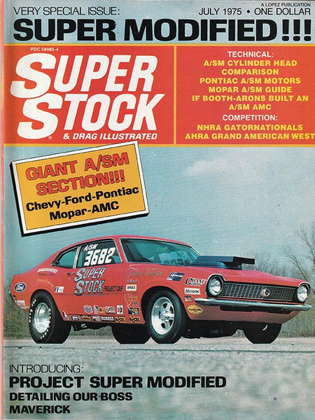July 1975 Super Stock & Drag Illustrated Magazine - Nitroactive.net