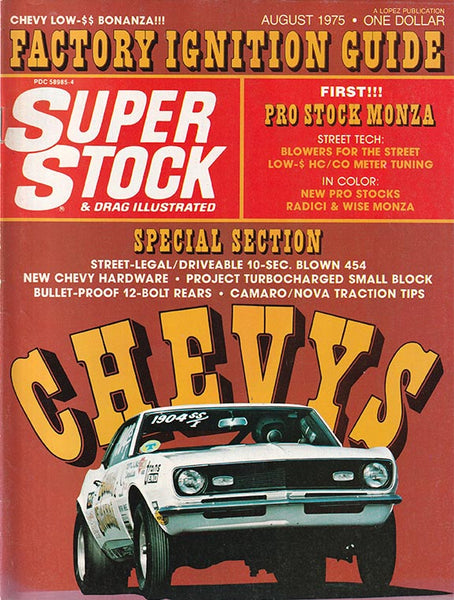 August 1975 Super Stock & Drag Illustrated Magazine - Nitroactive.net