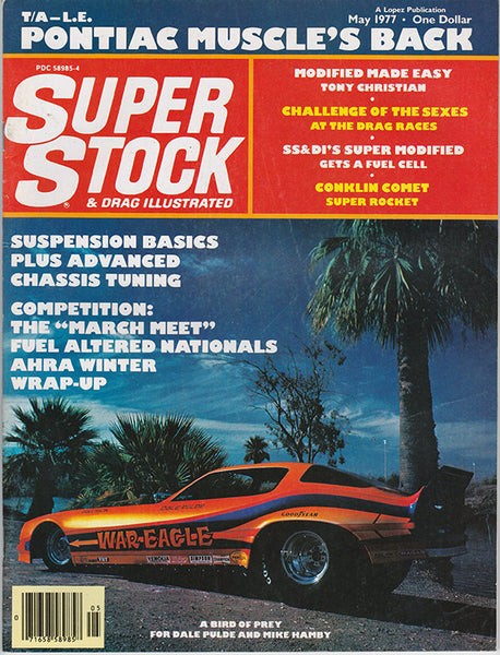 May 1977 Super Stock & Drag Illustrated Magazine
