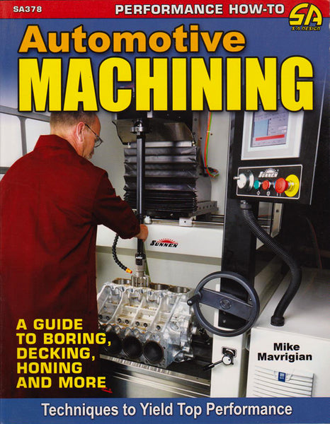 Automotive Machining – A Guide to Boring, Decking, Honing, and More - Nitroactive.net