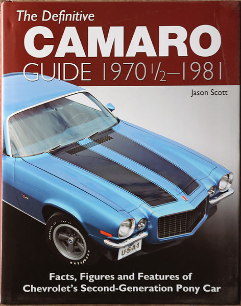The Definitive Camaro Guide 1970-1981 - Nitroactive.net