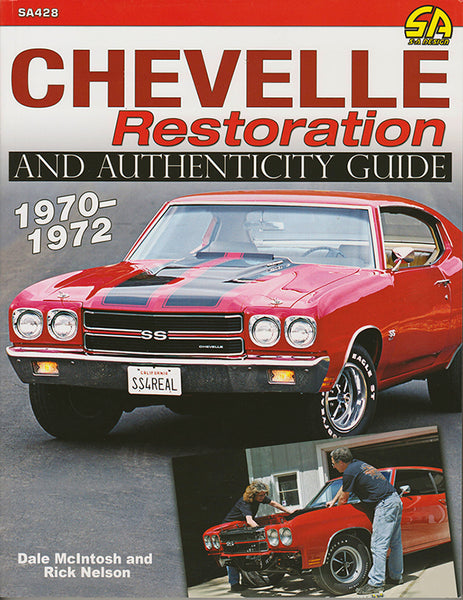 Chevelle Restoration and Authenticity Guide 1970-1972 - Nitroactive.net