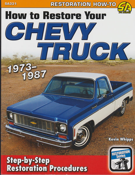 How to Restore Your Chevy Truck – 1973-1987 - Nitroactive.net
